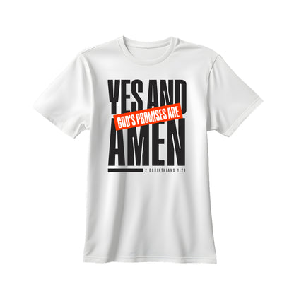 God's Promises are Yes and Amen T-shirt