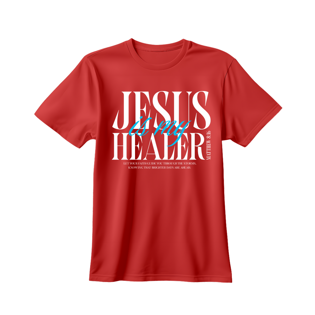 Jesus is my Healer T-shirt