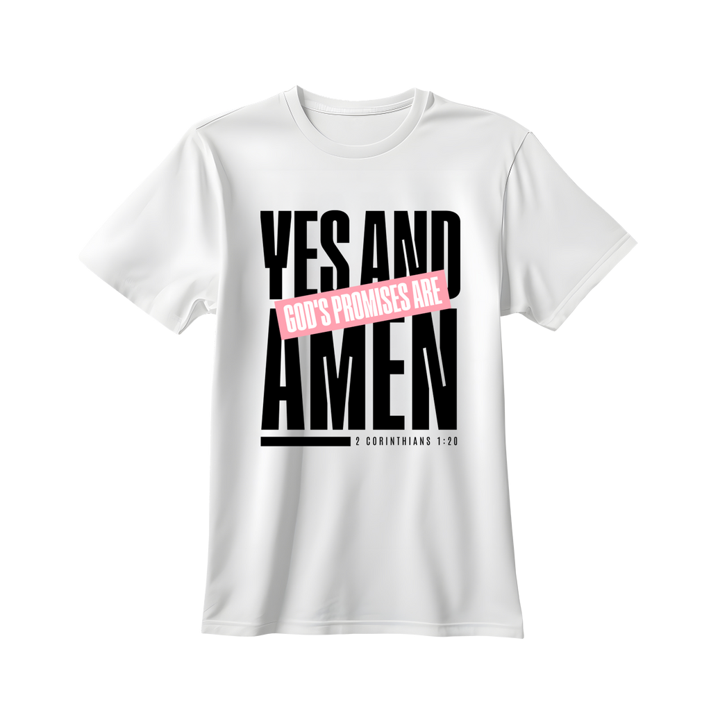 God's Promises are Yes and Amen short sleeve T-shirt
