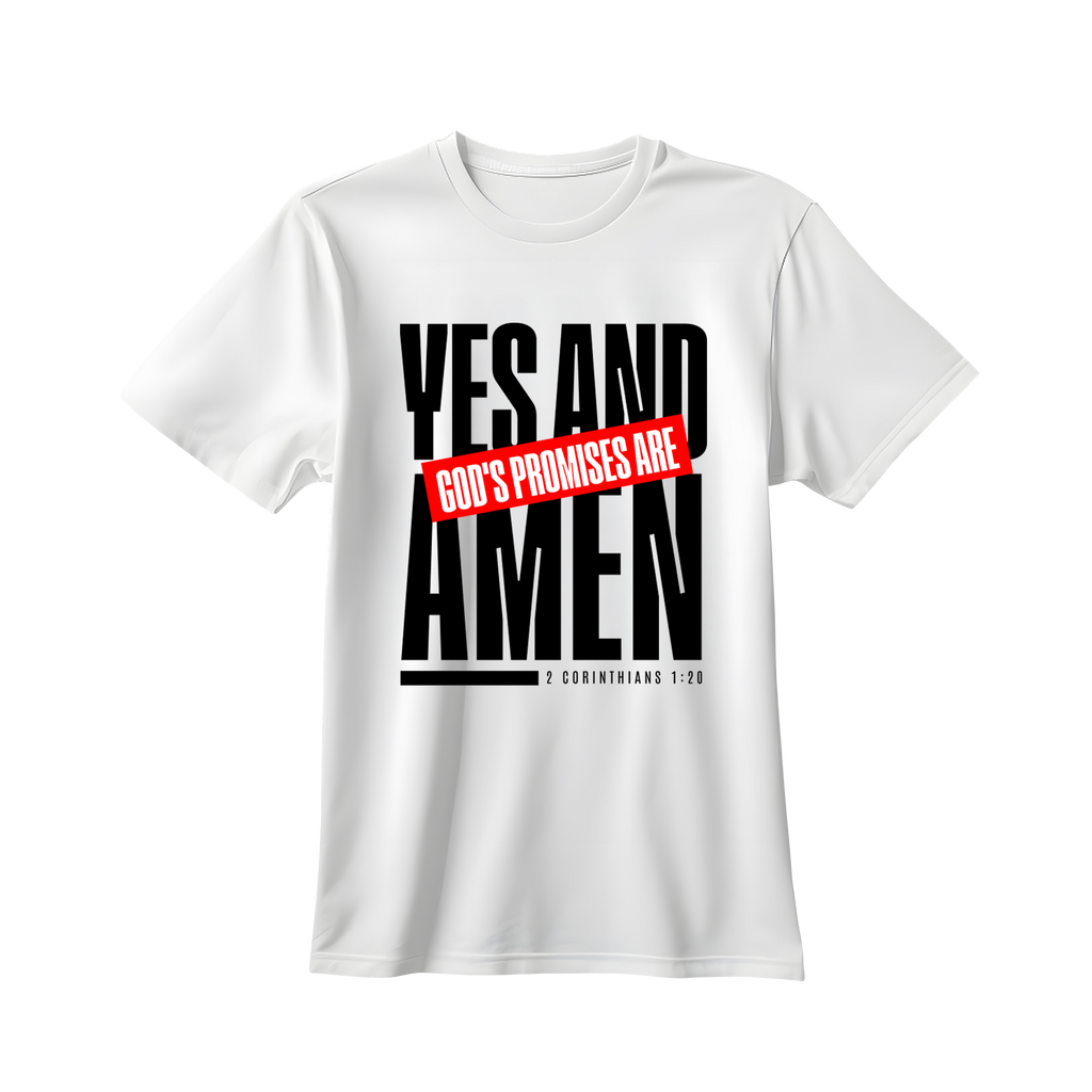 God's Promises are Yes and Amen short sleeve T-shirt