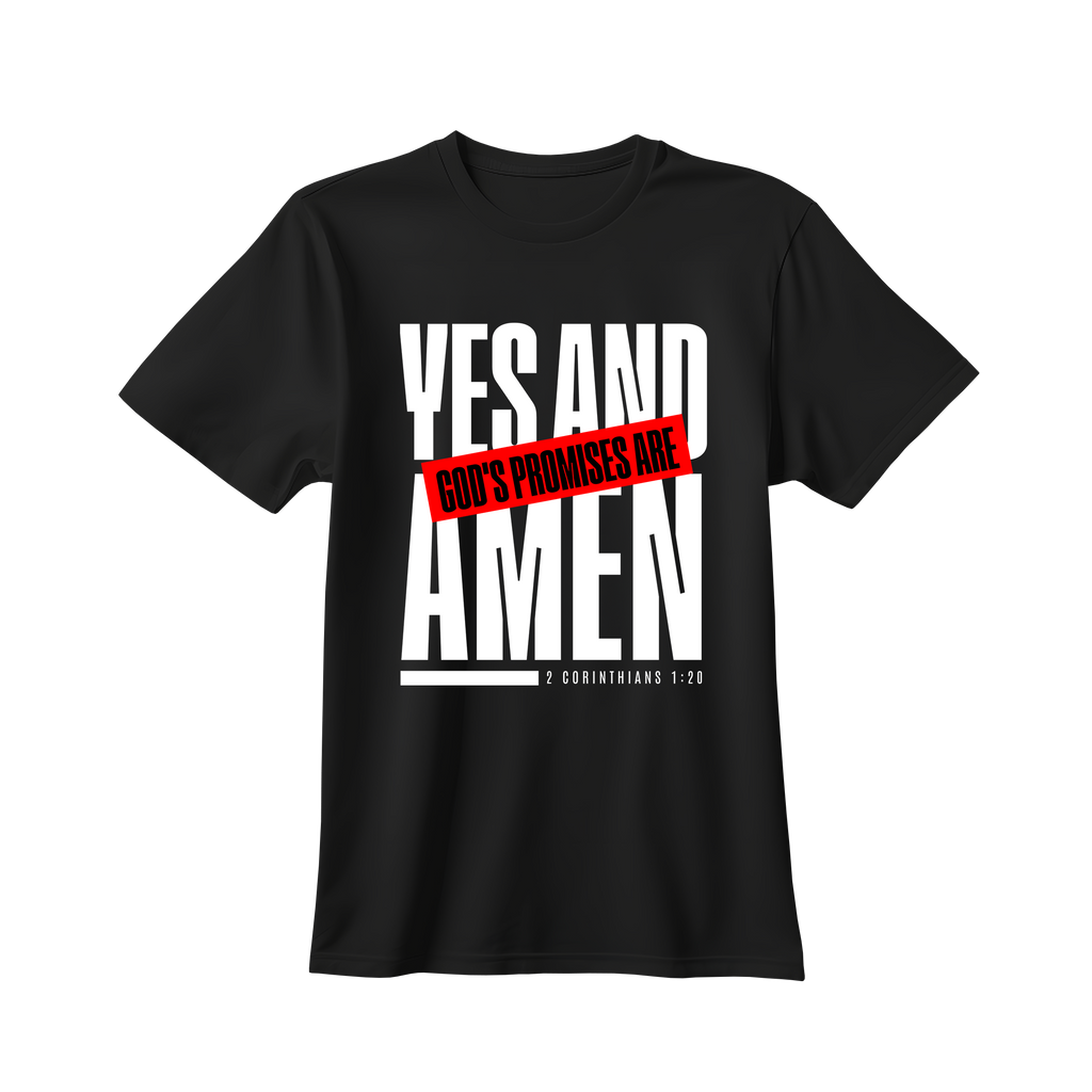 God's Promises are Yes and Amen short sleeve T-shirt