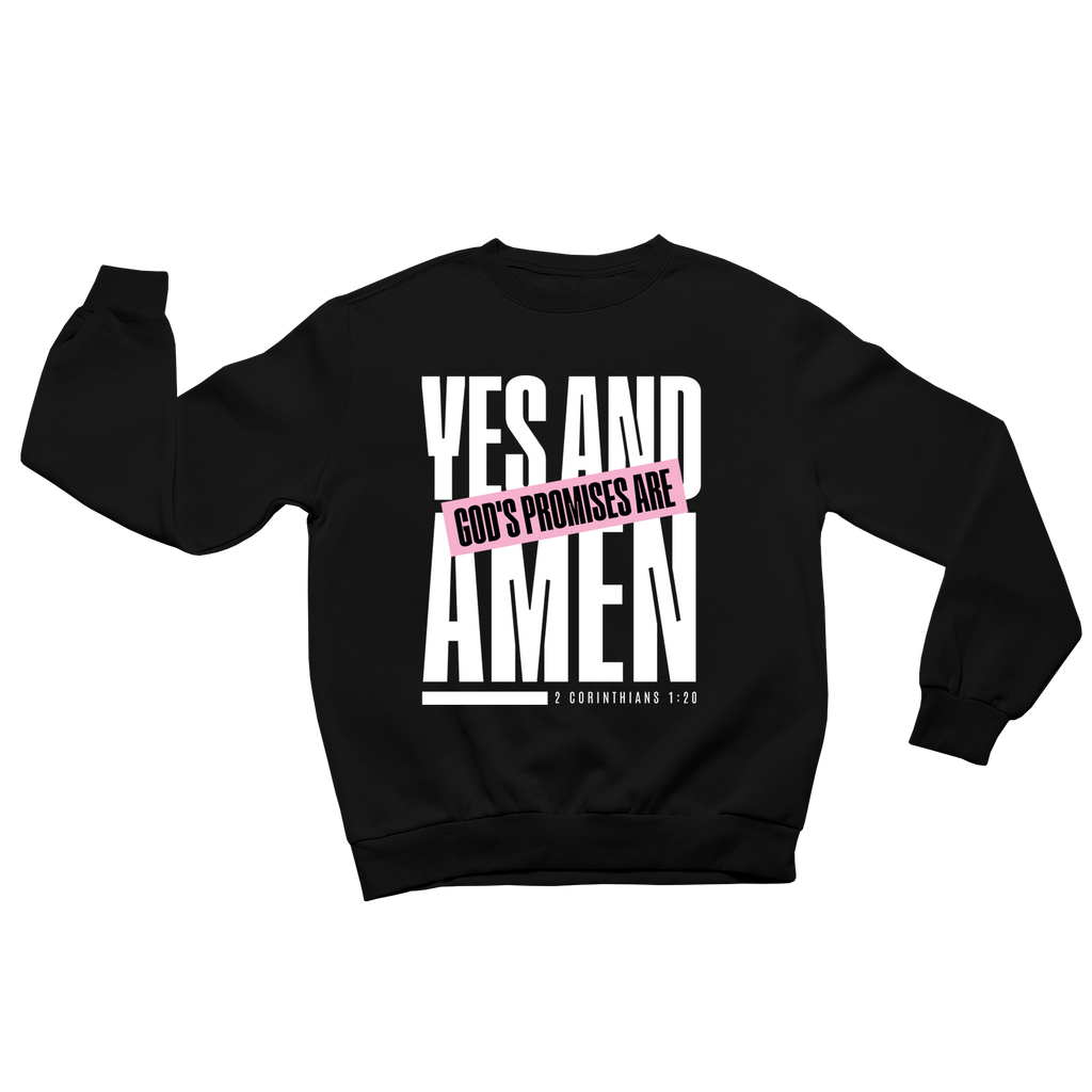 God's Promises are Yes and Amen Sweater