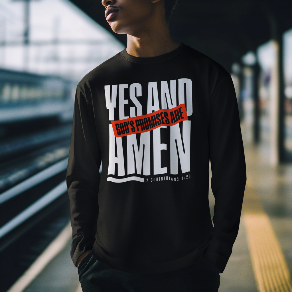 God's Promises are Yes and Amen long sleeve T-shirt