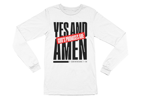 God's Promises are Yes and Amen long sleeve T-shirt